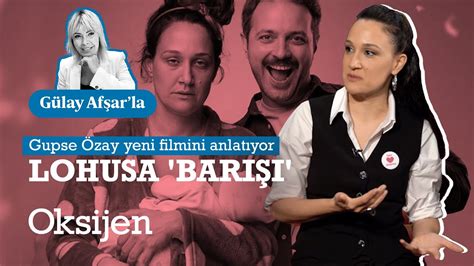 Gupse Özay Lohusa yı anlattı Babaların eşlerine affet beni demesini