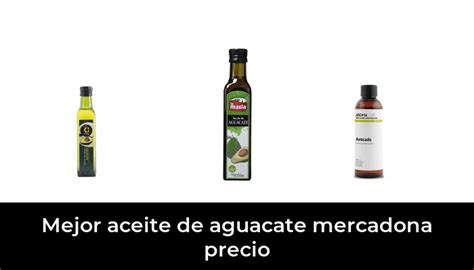 Mejor Aceite De Aguacate Mercadona Precio En Despu S