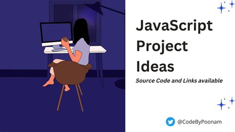 Javascript Project Ideas For Beginners With Source Code 👇🧵 Thread From Poonam Soni