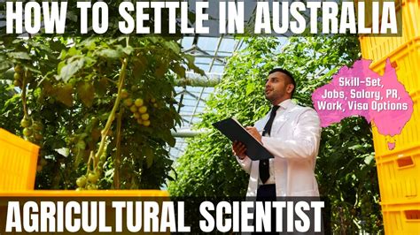 Agricultural Scientist Options For Australia Immigration Study Work