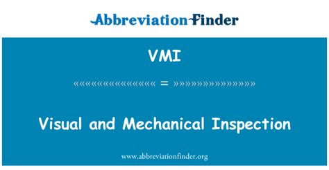 vmi visual  mechanical inspection