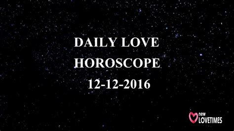 Daily Love Horoscope For 12th December, 2016