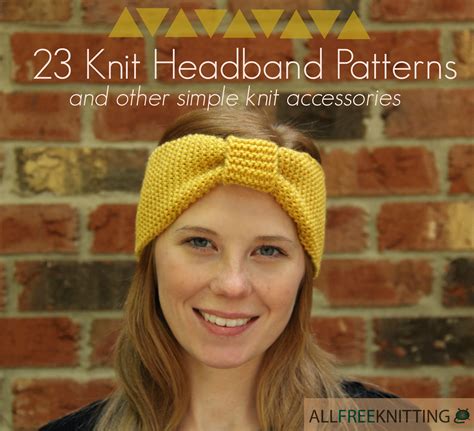 25 Knit Headband Patterns And Other Simple Knit Accessories Knit Headband Pattern Knitted