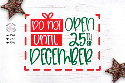 Do Not Open Until Th Of December Graphic By Graphichousedesign