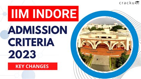 Iim Indore Admission Criteria 2023 Major Changes Cracku