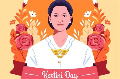 Ucapan Hari Kartini Untuk Membangkitkan Semangat Para Perempuan