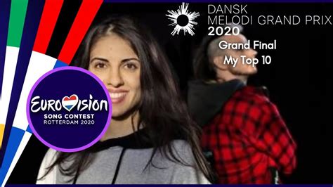 Dansk Melodi Grand Prix 2020 Dmgp 2020 Denmark Final Eurovision