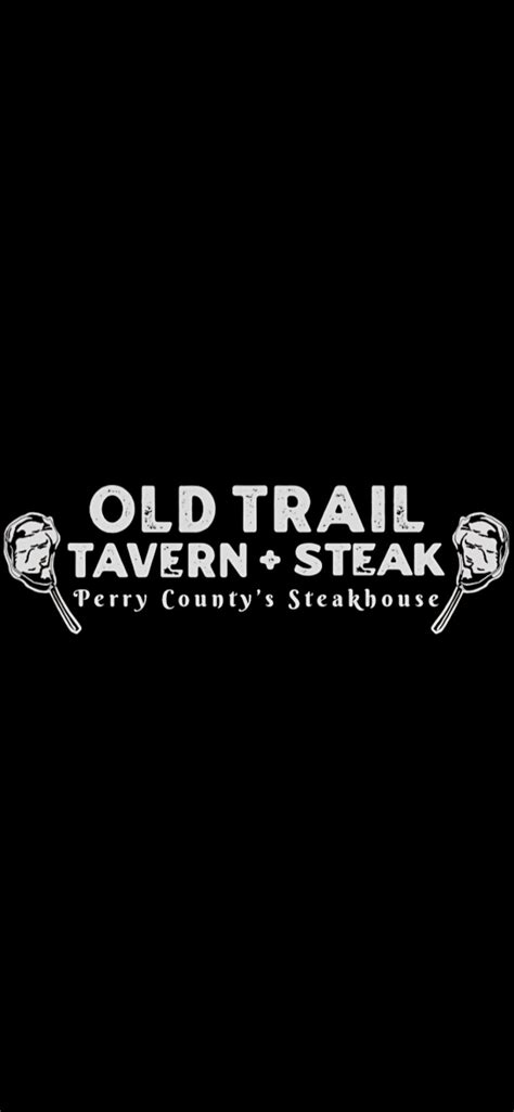 Old Trail Tavern Restaurant Info and Reservations