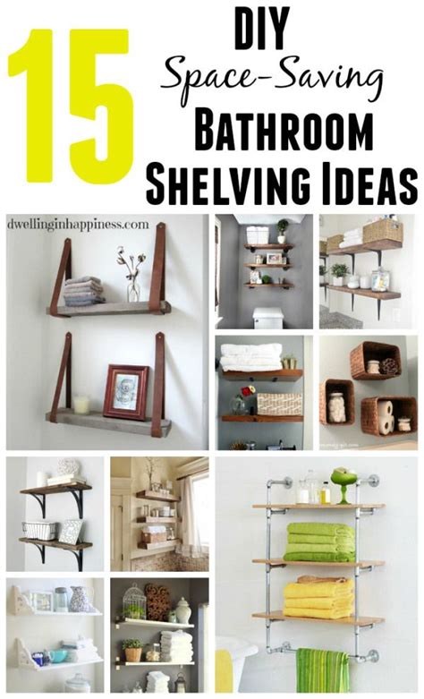 15 Diy Space Saving Bathroom Shelving Ideas Space Saving Bathroom