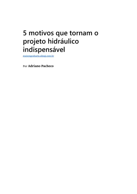 Boas pra1111111111111111111 5 motivos que tornam o projeto hidráulico