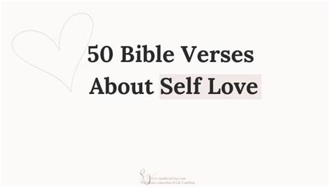 Inspiring Bible Verses About Self Love Christian Counseling