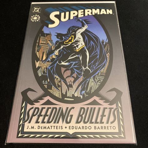 Dc Comics Superman Speeding Bullets Elseworlds Dematteis Barreto