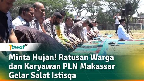 Minta Hujan Ratusan Warga Dan Karyawan Vidio