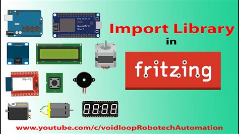 Import Library Into Fritzing Software Youtube