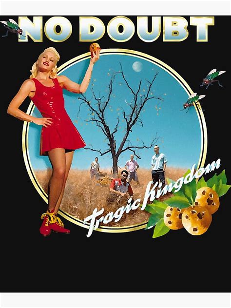 No Doubt Band Tragic Kingdom Poster For Sale By Willypatrick Redbubble