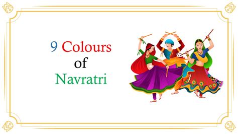 9 Navratri Colours 2023 List