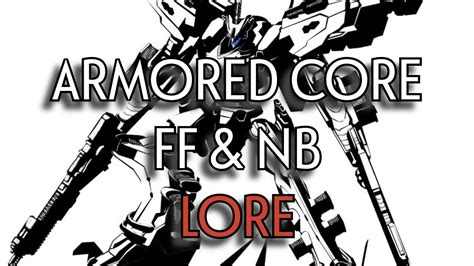 Armored Core Lore Youtube