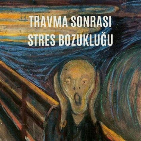 Travma Sonras Stres Bozuklu U Prof Dr Nevrez Koylan