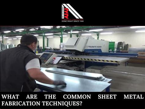 Ppt What Are The Common Sheet Metal Fabrication Techniques