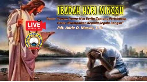 Ibadah Hari Minggu Live Streaming Jemaat Getsemani Kendari Minggu