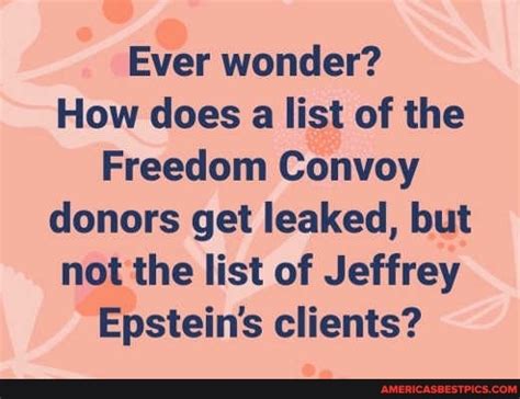 Ever Wonder How Does A List Of The Freedom Convoy Donors Get Leaked