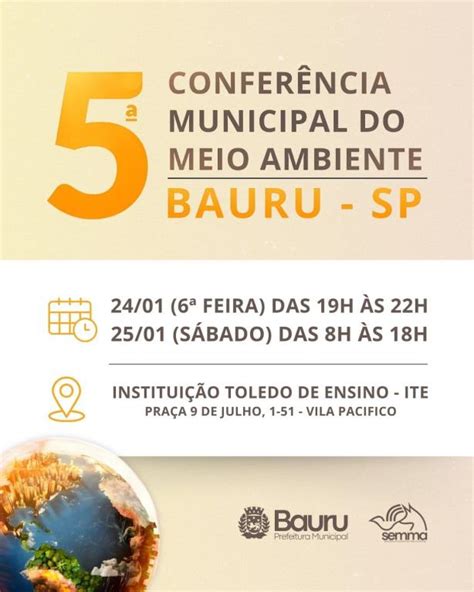 Confer Ncia Municipal Do Meio Ambiente De Bauru Est Inscri Es