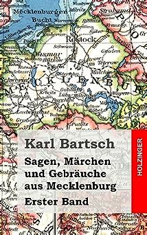 Sagen Märchen und Gebräuche aus Mecklenburg Band 1 Bartsch Karl