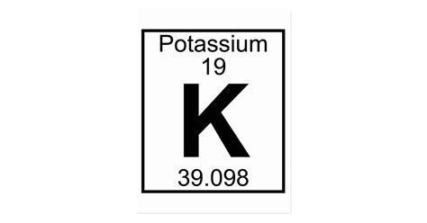 Element 019 - K - Potassium (Full) Postcard | Zazzle.com