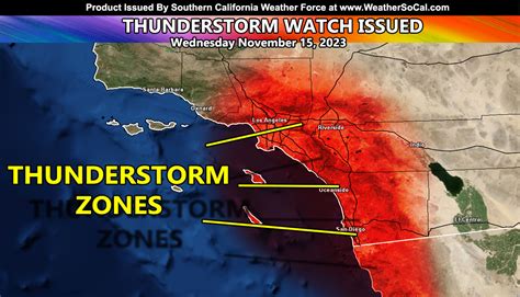 Thunderstorm Watch Issued For Metro Southern California Today; November 15, 2023 – Southern ...