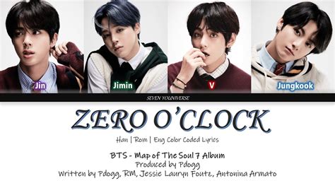 BTS 00 00 Zero O Clock Han Rom Eng Color Coded Lyrics YouTube