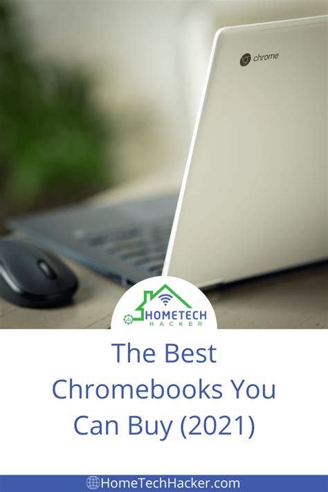 The Best Chromebooks You Can Buy Now 2021 HomeTechHacker