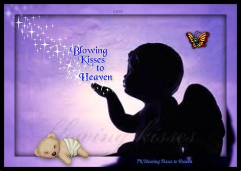 159 Best Blowing Kisses To Heaven Angels Images On Pinterest Angels