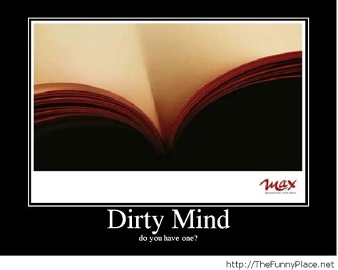 Dirty Mind Quotes. QuotesGram