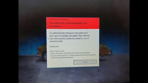 Esta aplicación se ha bloqueado para protegerte Solución windows 10