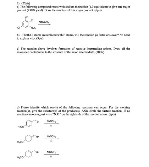 Solved A The Following Compound Reacts With Sodium Methoxide