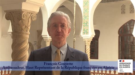 Le Er Message Bilingue Du Nouvel Ambassadeur De France En Alg Rie