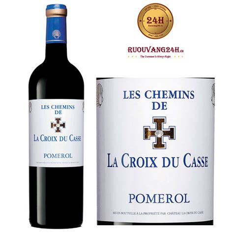 R U Vang Les Chemins De La Croix Du Casse Pomerol