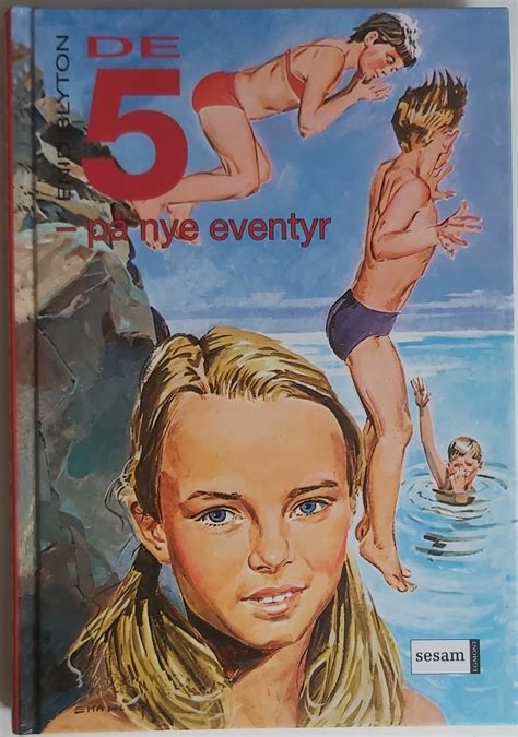 De 5 På Nye Eventyr Af Enid Blyton Den Gode Bog