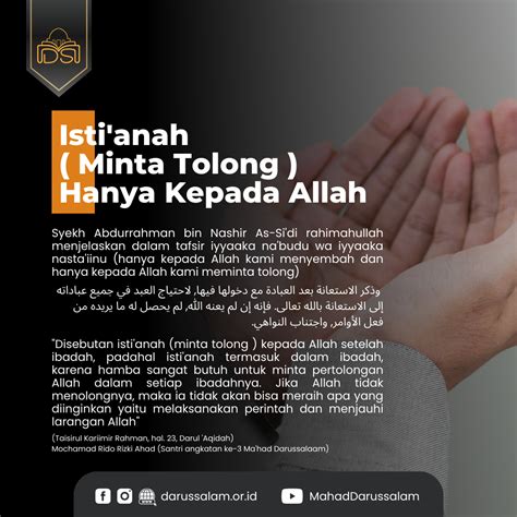 Isti Anah Minta Tolong Hanya Pada Allah Darussalam Asy Syafii