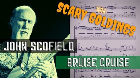 John Scofield Bruise Cruise W Scary Goldings YouTube