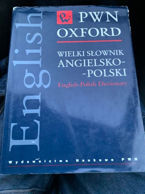 Oxford Wielki S Ownik Angielsko Polski Warszawa Kup Teraz Na