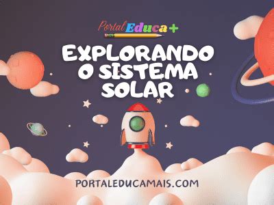 Sistema Solar Ano Portal Educa Mais