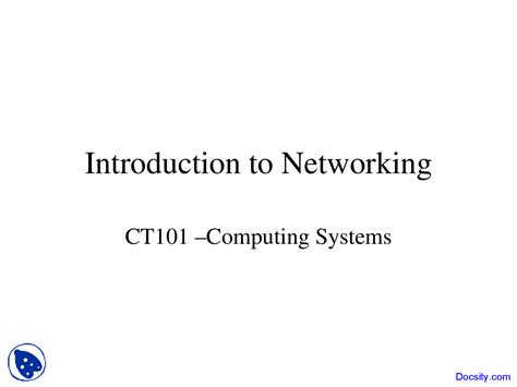 Introduction To Networking Computing System Lecture Slides Docsity