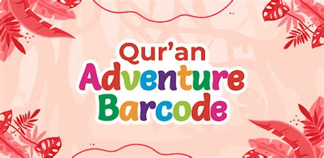 Quran Adventure Barcode Android App