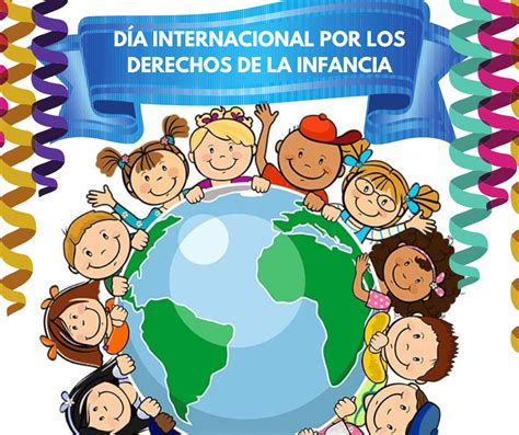 Celebramos El D A Internacional De Los Derechos De La Infancia