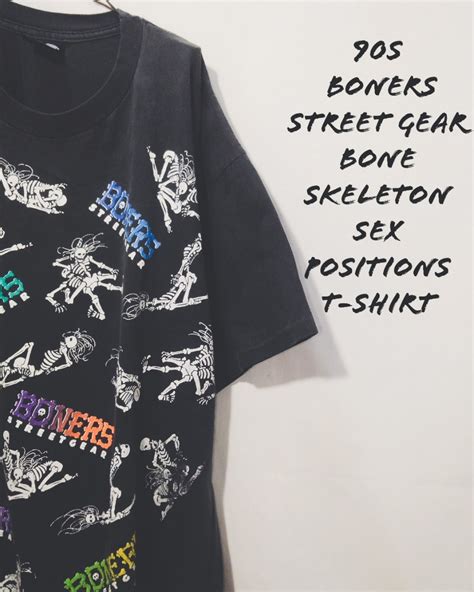 Vintage BONERS STREET GEAR bone skeleton sex positions t shirt 90s ブーナー