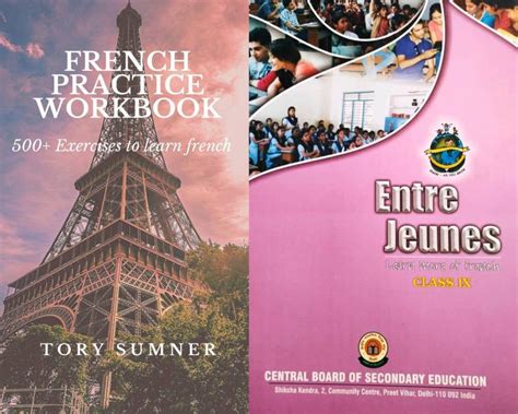 Entre Jeunes Class 9 Cbse French Textbook French Practice Workbook 500 French Practice