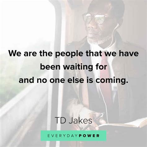 Td Jakes Quotes About Destiny And Success