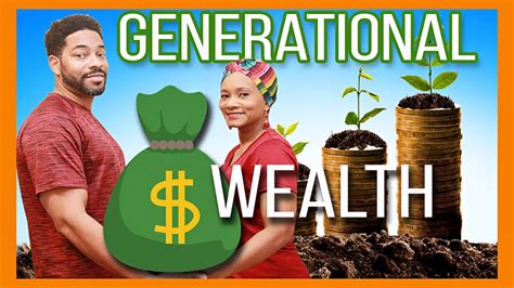 How To Build Generational Wealth From Nothing Youtube