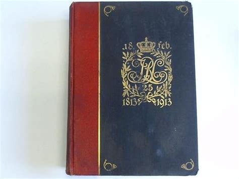 1813 1913 Offizier Stammliste des Infanterie Regiments von Lützow 1